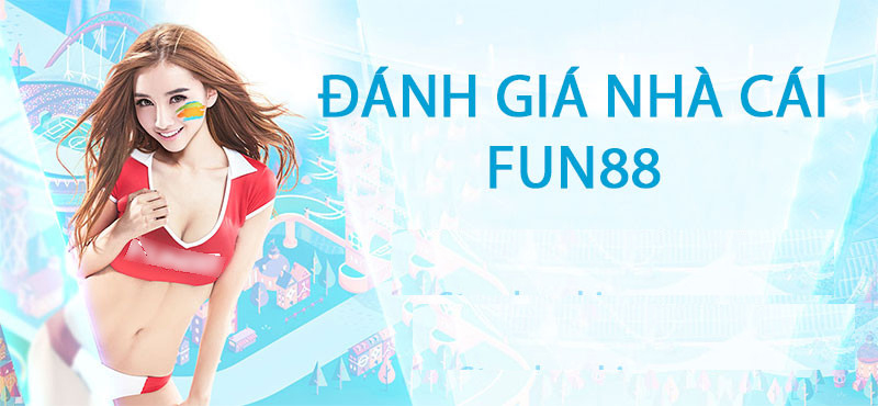 Nhà cái Fun88 cung cấp sân chơi cá cược bóng đá uy tín