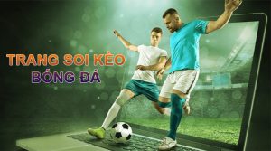Hiểu rõ về trang soi kèo bóng đá ra sao?